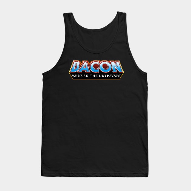 BACON "Best In The Universe" Tank Top by GorillaMask